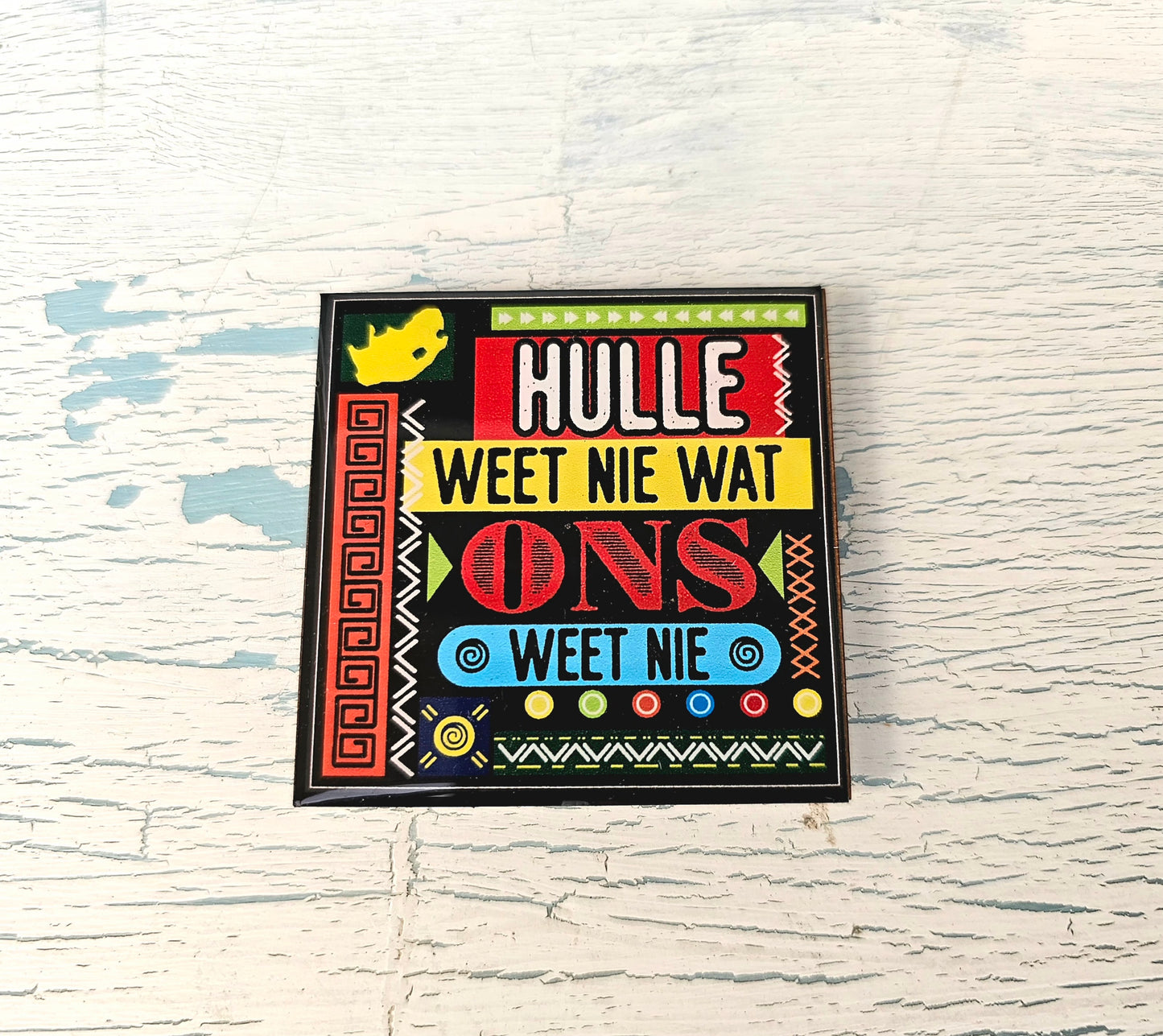Sarcastic magnet - Hulle weet nie