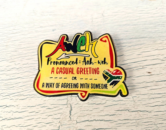 Sarcastic magnet - Aweh