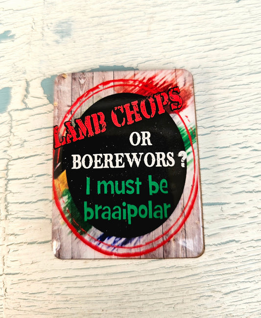 Sarcastic magnet - Braaipolar