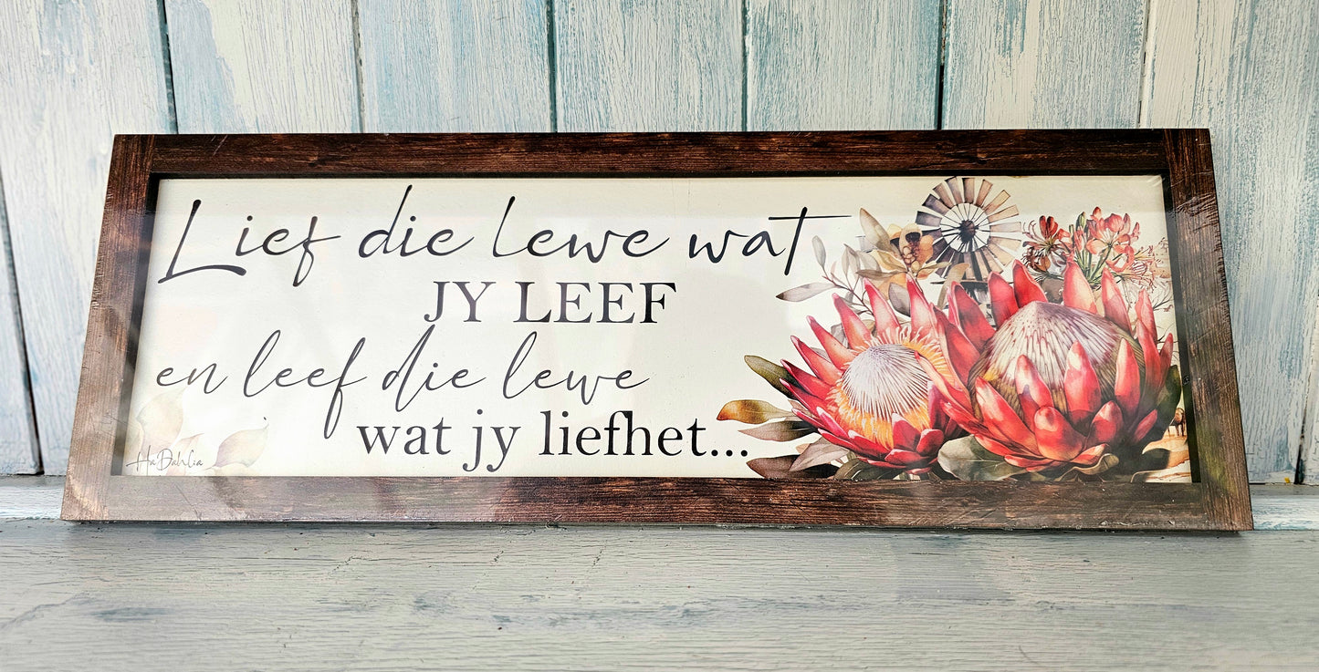 Wooden frame sign - Lief die lewe wat jy leef